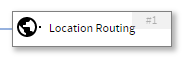 the Location Routing node